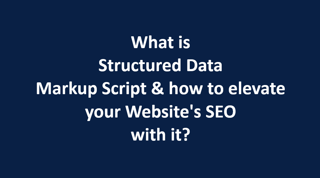 Unveiling the Power of Structured Data Markup Script: Elevating Your Website's SEO - Syed Ali Naqi Hasni